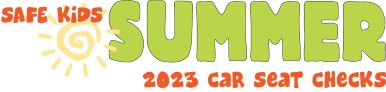 2023 Summer Car Seat Checks logo